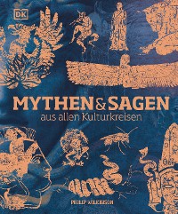 Cover Mythen und Sagen aus allen Kulturkreisen