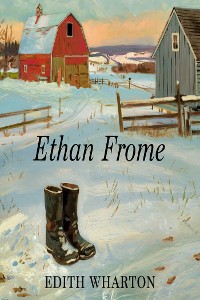 Cover Ethan Frome  (illustrated)