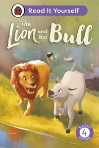 Cover Lion and the Bull:  Read It Yourself - Level 4 Fluent Reader