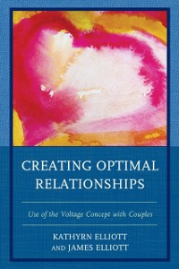 Cover Creating Optimal Relationships
