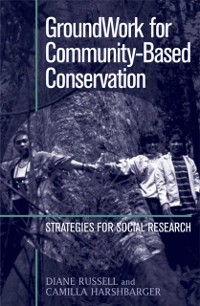 Cover GroundWork for Community-Based Conservation