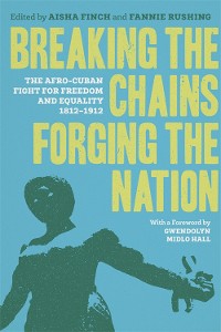Cover Breaking the Chains, Forging the Nation