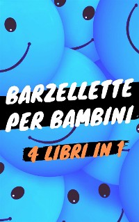 Cover Barzellette per bambini - 4 Libri in 1