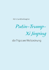 Cover Putin-Trump-Xi Jinping