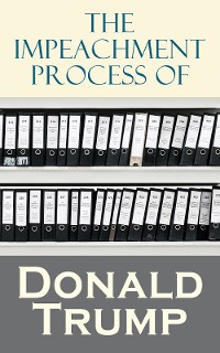 Cover The Impeachment Process of Donald Trump