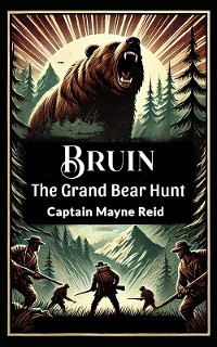 Cover Bruin The Grand Bear Hunt