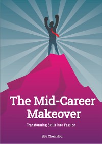 Cover The Mid-Career Makeover