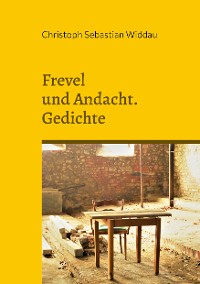 Cover Frevel und Andacht