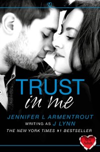Cover Trust in Me (A Novella)