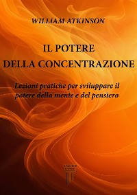 Cover Il Potere della Concentrazione