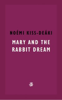 Cover Mary And The Rabbit Dream