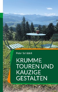 Cover Krumme Touren und kauzige Gestalten