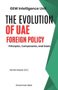 Cover The Evolution Of UAE Foreign Policy