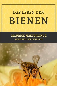 Cover Das Leben der Bienen