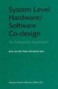 Cover System Level Hardware/Software Co-Design