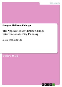 Cover The Application of Climate Change Interventions in City Planning
