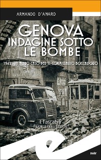 Cover Genova indagine sotto le bombe
