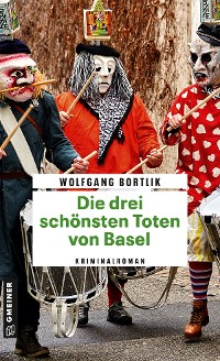 Cover Die drei schönsten Toten von Basel