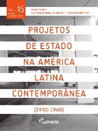 Cover Projetos de estado na América Latina contemporânea (1930-1960)