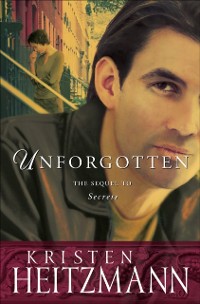 Cover Unforgotten (The Michelli Family Series Book #2)