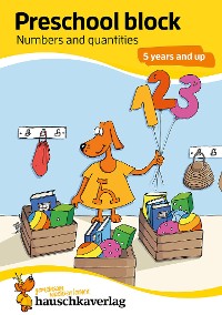 Cover Preschool block - Numbers and quantities 5 years and up