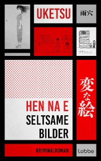 Cover HEN NA E - Seltsame Bilder