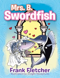 Cover Mrs. B. Swordfish