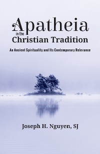 Cover Apatheia in the Christian Tradition