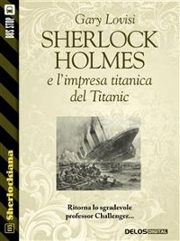 Cover Sherlock Holmes e l'impresa titanica del Titanic