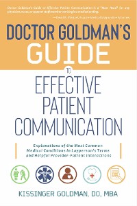 Cover Dr. Goldman's Guide to Effective Patient Communication