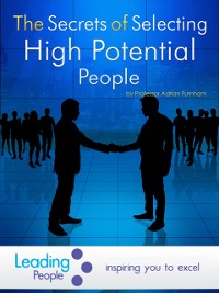 Cover Secrets of Selecting High Potential People