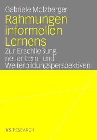 Cover Rahmungen informellen Lernens