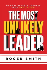 Cover Most Unlikely Leader