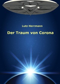 Cover Der Traum von Corona