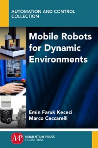 Cover Mobile Robots for Dynamic Environments