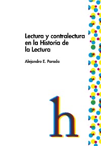 Cover Lectura y contralectura en la Historia de la Lectura