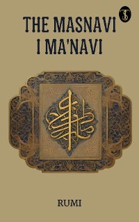 Cover The Masnavi I Ma'navi