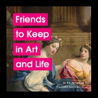 Cover Friends to Keep in Art and Life