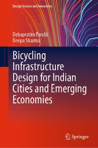 Cover Bicycling Infrastructure Design for Indian Cities and Emerging Economies