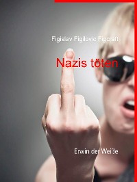 Cover Nazis töten