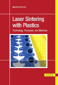 Cover Laser Sintering with Plastics