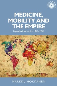 Cover Medicine, mobility and the empire