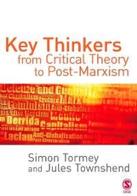 Cover Key Thinkers from Critical Theory to Post-Marxism