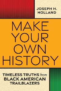 Cover Make Your Own History