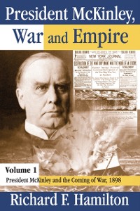 Cover President McKinley, War and Empire