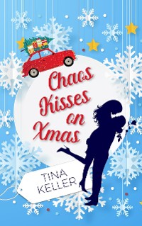 Cover Chaos Kisses on Christmas