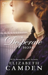 Cover Desperate Hope (An Empire State Novel Book #3)