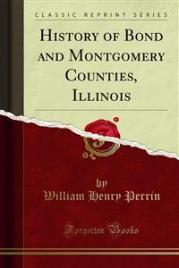 Cover History of Bond and Montgomery Counties, Illinois