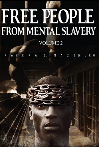 Cover Free People from Mental Slavery (Vol