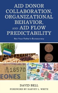 Cover Aid Donor Collaboration, Organizational Behavior, and Aid Flow Predictability